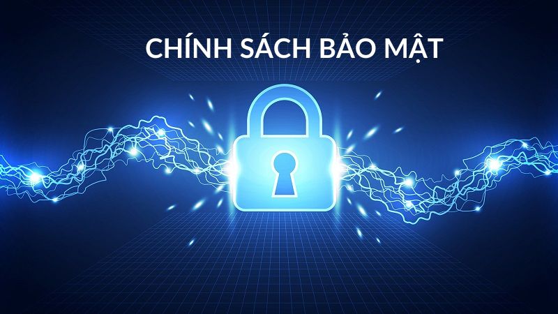 Các chính sách bảo mật chung tại đá gà trực tiếp